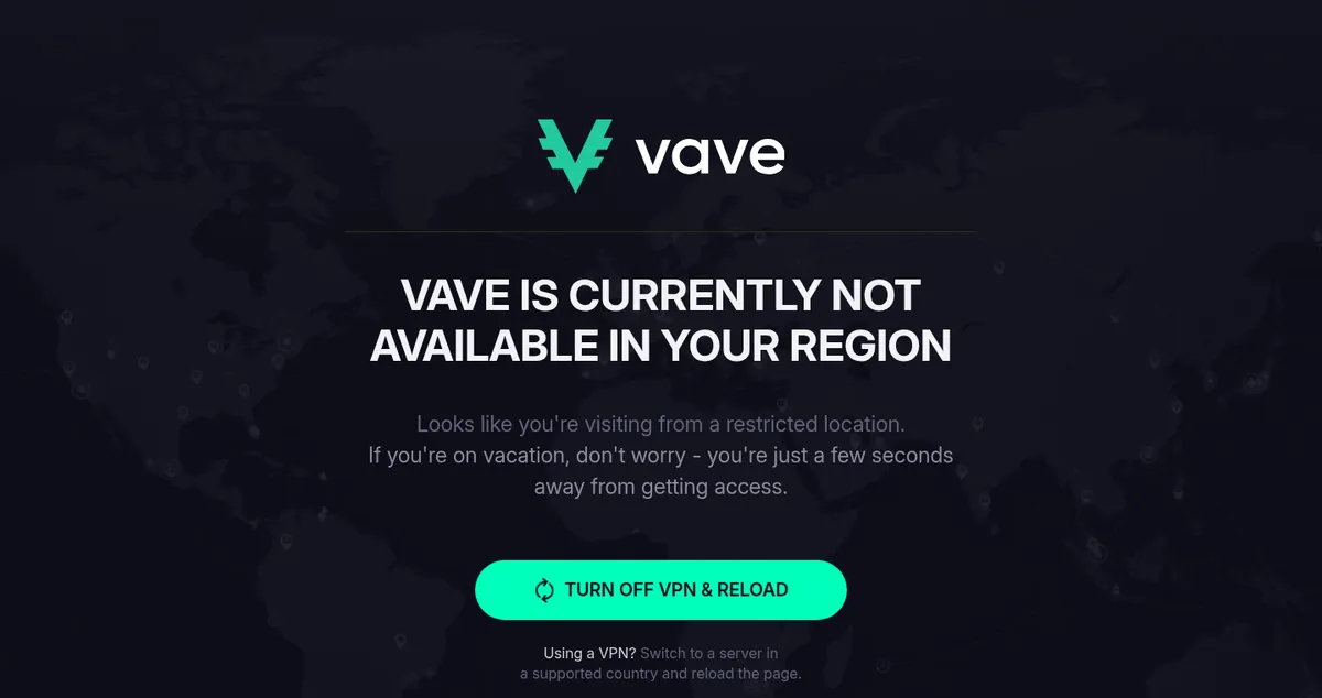 Abweisungsseite von Vave: Logo über einer dunklen Weltkarte mit dem Satz, das Angebot sei in dieser Region nicht verfügbar.